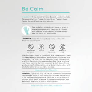 Be Calm - The Good Patch